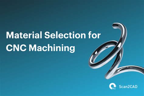 cnc machining materials selection|cnc machining materials list.